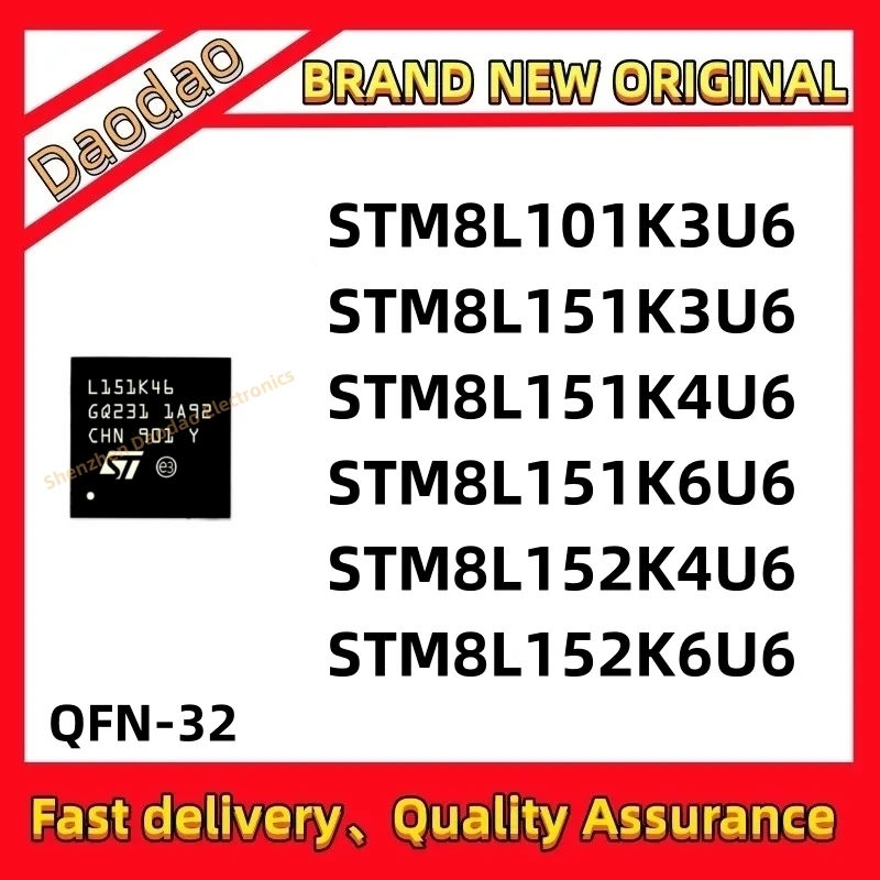 

Quality New STM8L101K3U6 STM8L151K4U6 STM8L151K6U6 STM8L152K4U6 STM8L152K6U6 IC MCU chip QFN-32