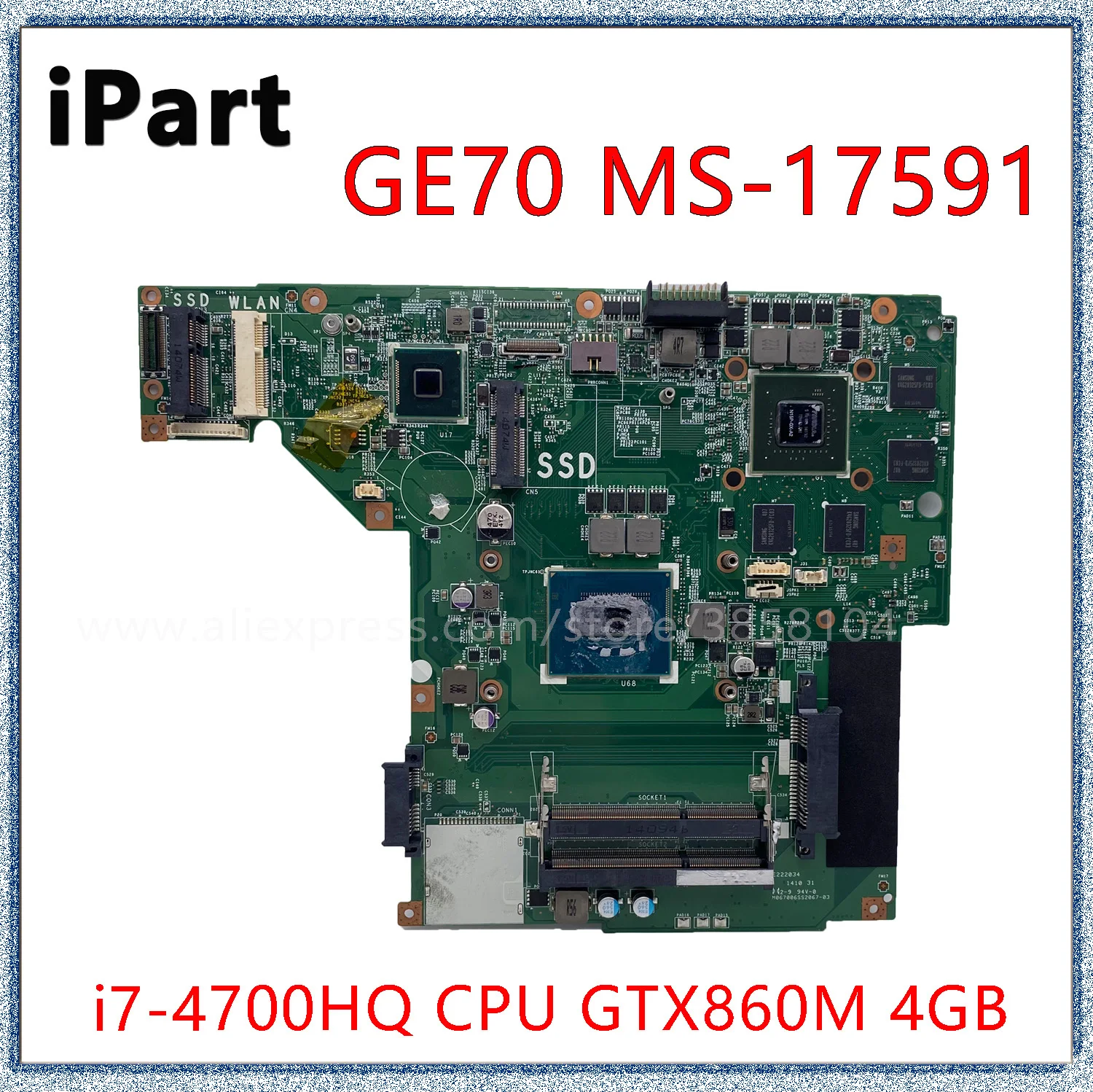 For MSI GE70 MS-17591 Laptop Motherboard With I7-4700HQ CPU GTX860M 4GB GPU Mainboard