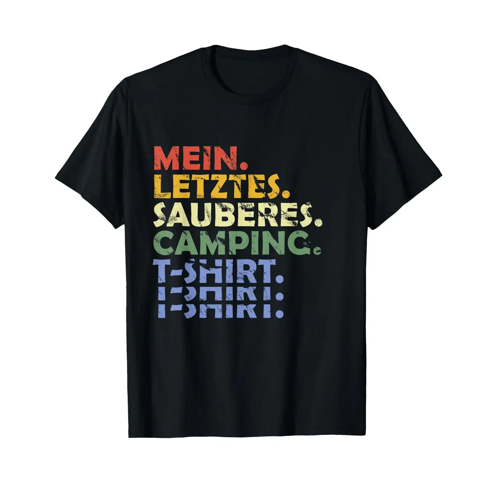 Mein Last Clean Camping T Shirt for Men and Women vintage Washed Stretched Top For Everyday Wear Versatile streetwear Stylish
