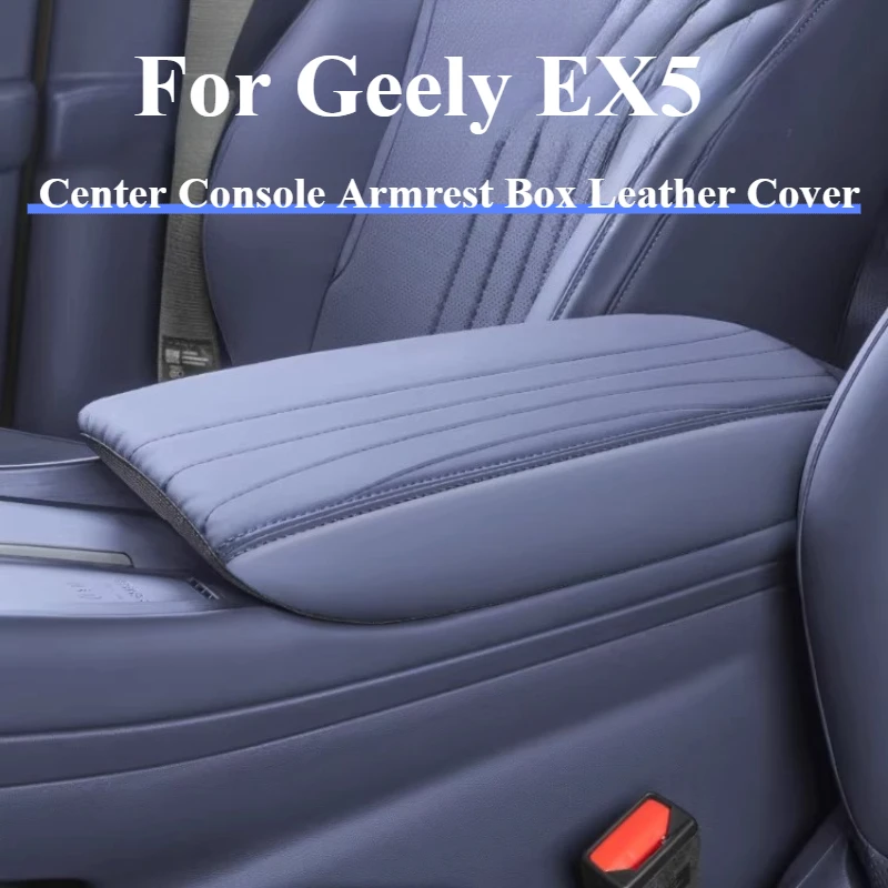 

For Geely EX5 Leather Center Console Armrest Box Cover Car Armrest Protector Wear-Resistant Soft Cushion