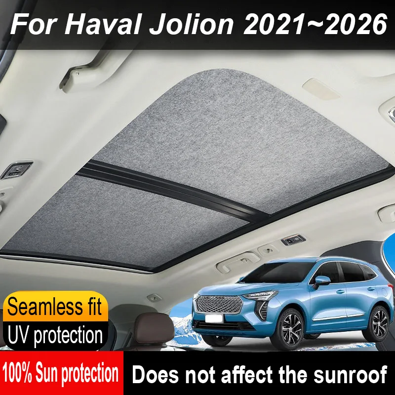 

Car Panoramic Sunroof Insulation Roof Visor For Haval Jolion 2021~2026 25 Anti-UV Electrostatic Adsorption Sky Curtain Sunshade