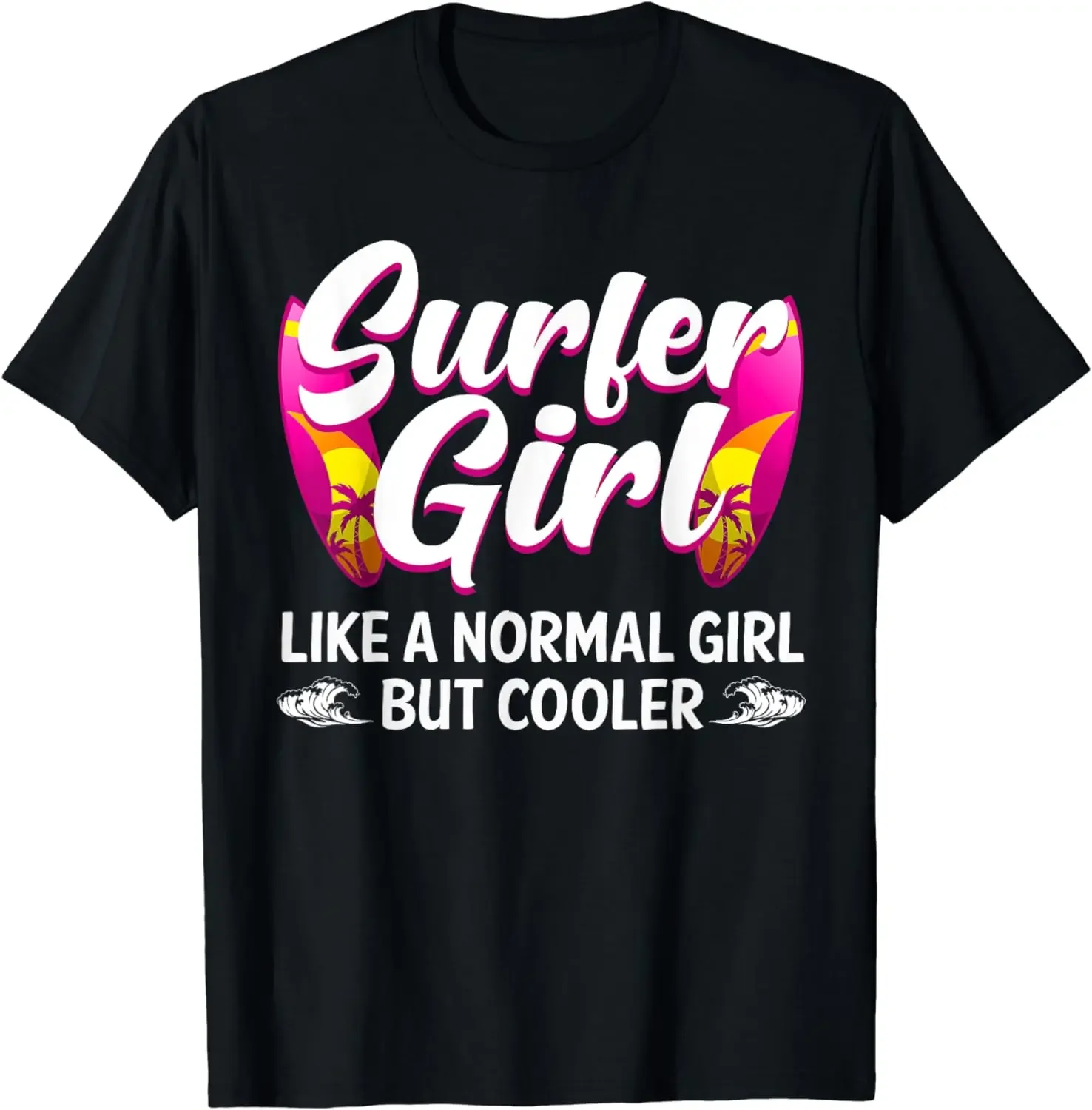 Funny Surfer Girl Design for Surfing Women Kids Surf Lovers T-Shirt Graphic T Shirts  Women Clothes Tops Ropa De Mujer