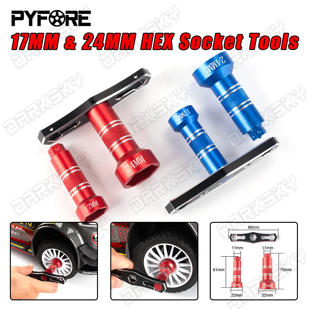 

PYFORE 17MM And 24MM Wheels Hex Wrench Tools HEX Nuts Socket For 1/5 1/8 1/10 RC Model Car Monster Truck Crawler Accessories