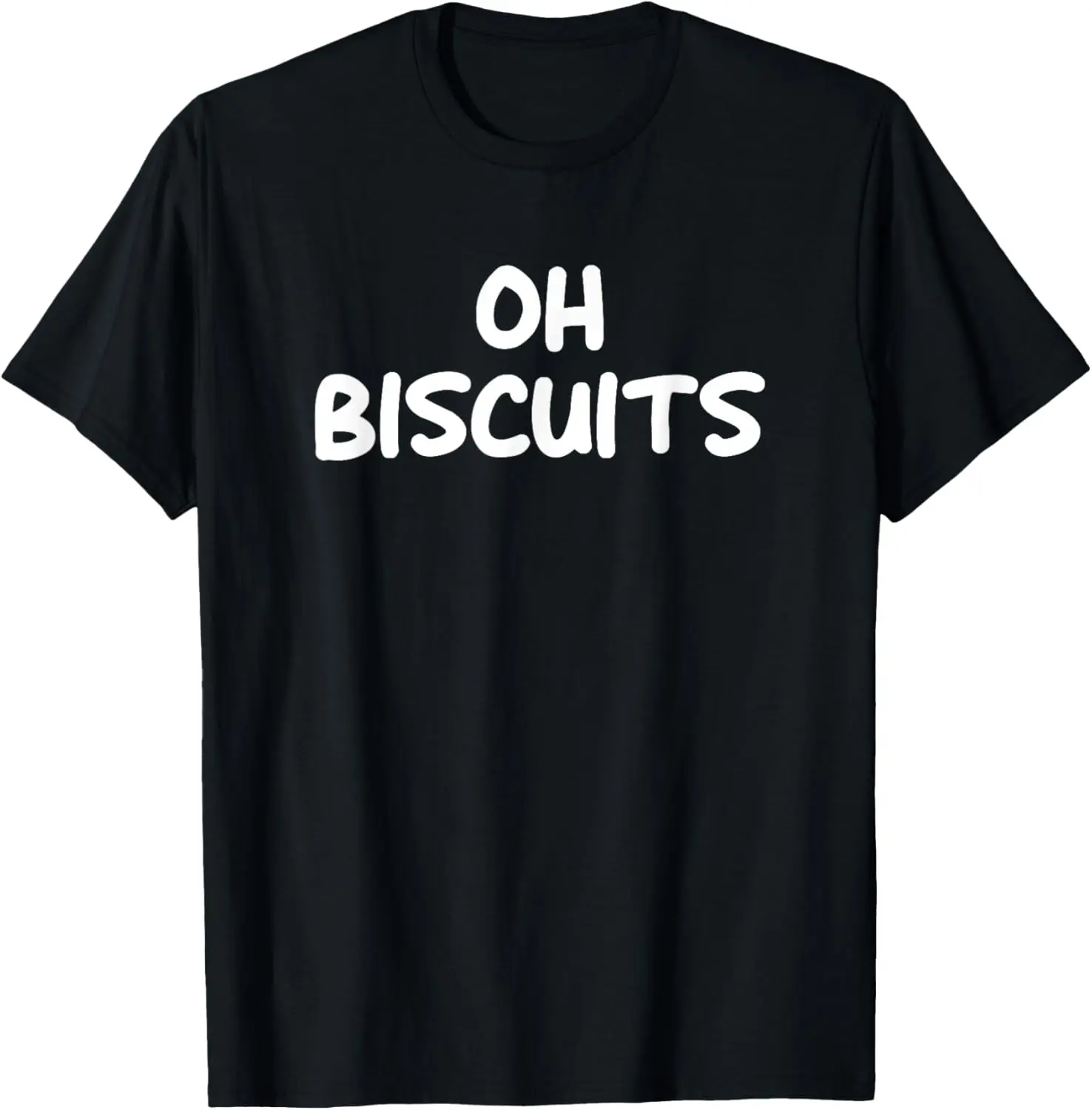 

Oh Biscuits Забавная саркастичная хлопковая футболка с короткими рукавами и рисунком для повседневного ношения