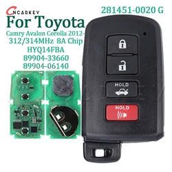 89904-06140 33660 Car Smart Remote Key for Toyota Camry Avalon Hybrid Corolla Xel 50 2012-2017 HYQ14FBA 312/314MHZ 281451-0020 G