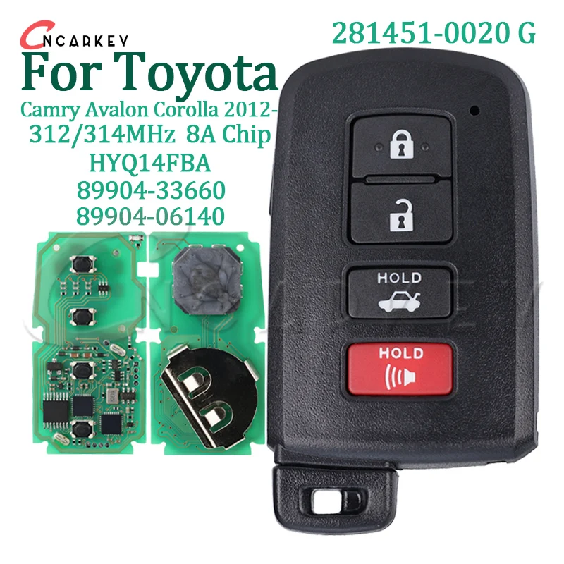 89904-06140 33660 Car Smart Remote Key for Toyota Camry Avalon Hybrid Corolla Xel 50 2012-2017 HYQ14FBA 312/314MHZ 281451-0020 G