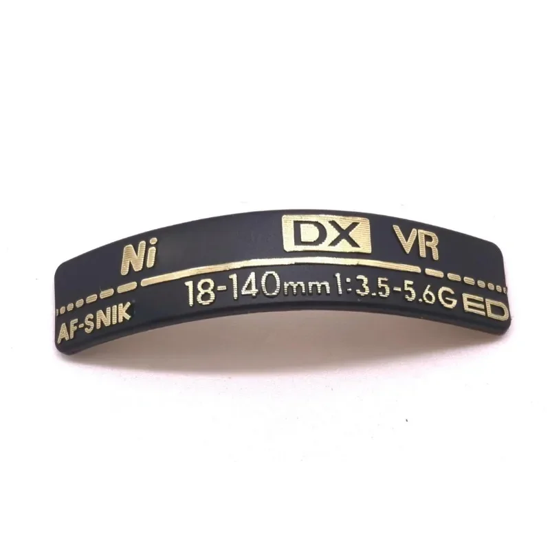 1 pièces pour Nikon AF-S 18-140mm 18-140mm 1:3.5-5.6G étiquette ED, plaque signalétique, LOGO, marque juste l'étiquette numéro d'objectif anneau