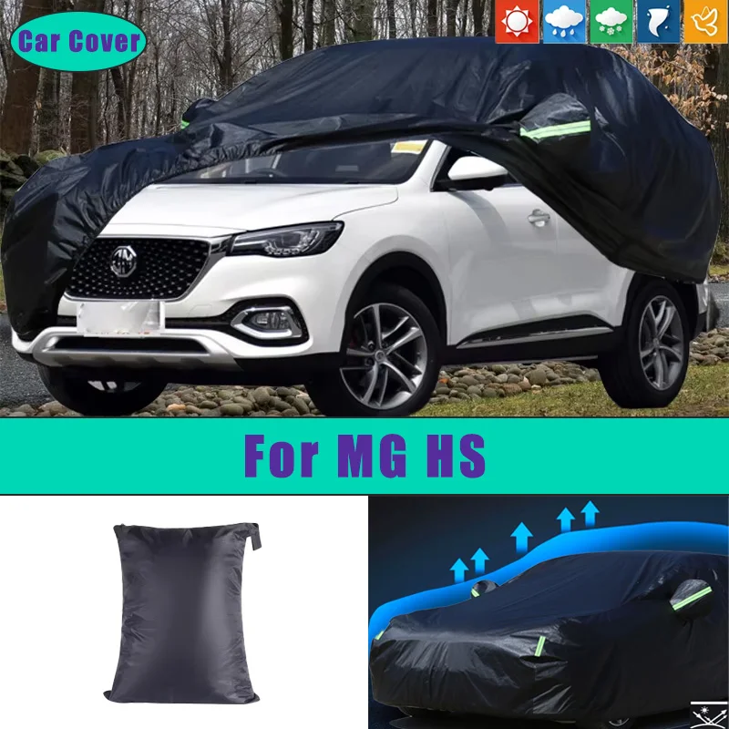 

For MG HS Car Full Outer Covers Outdoor Waterproof Dustproof Sun Rain Snow Protection Exterior Car Accessories