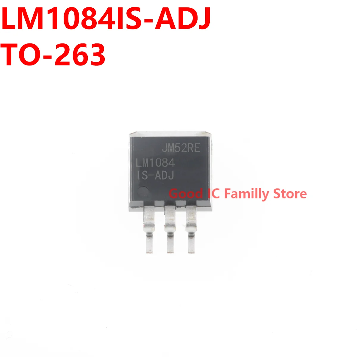 

10PCS LM1084IS-ADJ TO-263