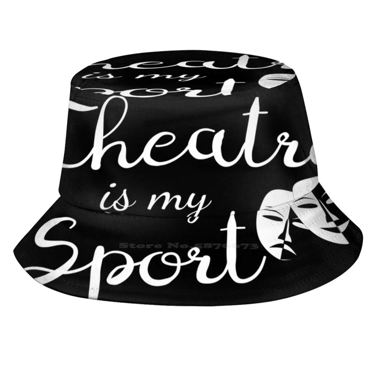 Theatre Is My Sport | Funny Theatre Lover Gift Fishing Hunting Climbing Cap Fisherman Hats Theater Theatre Lover Theatre