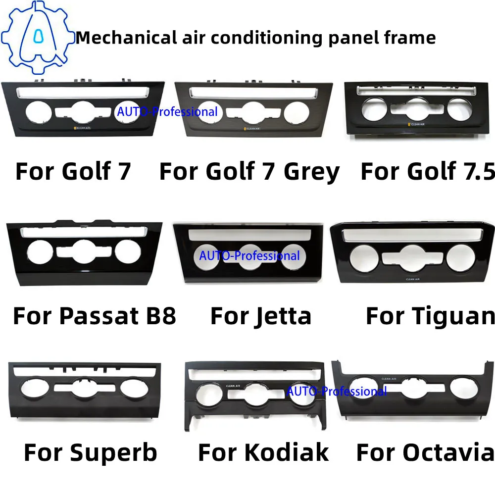 Mechaniczna rama panelu klimatyzacji Do VW Passat B8 Golf 7 MK7 Tiguan MK2 Jetta Do Skoda Kodiaq Superb Octavia