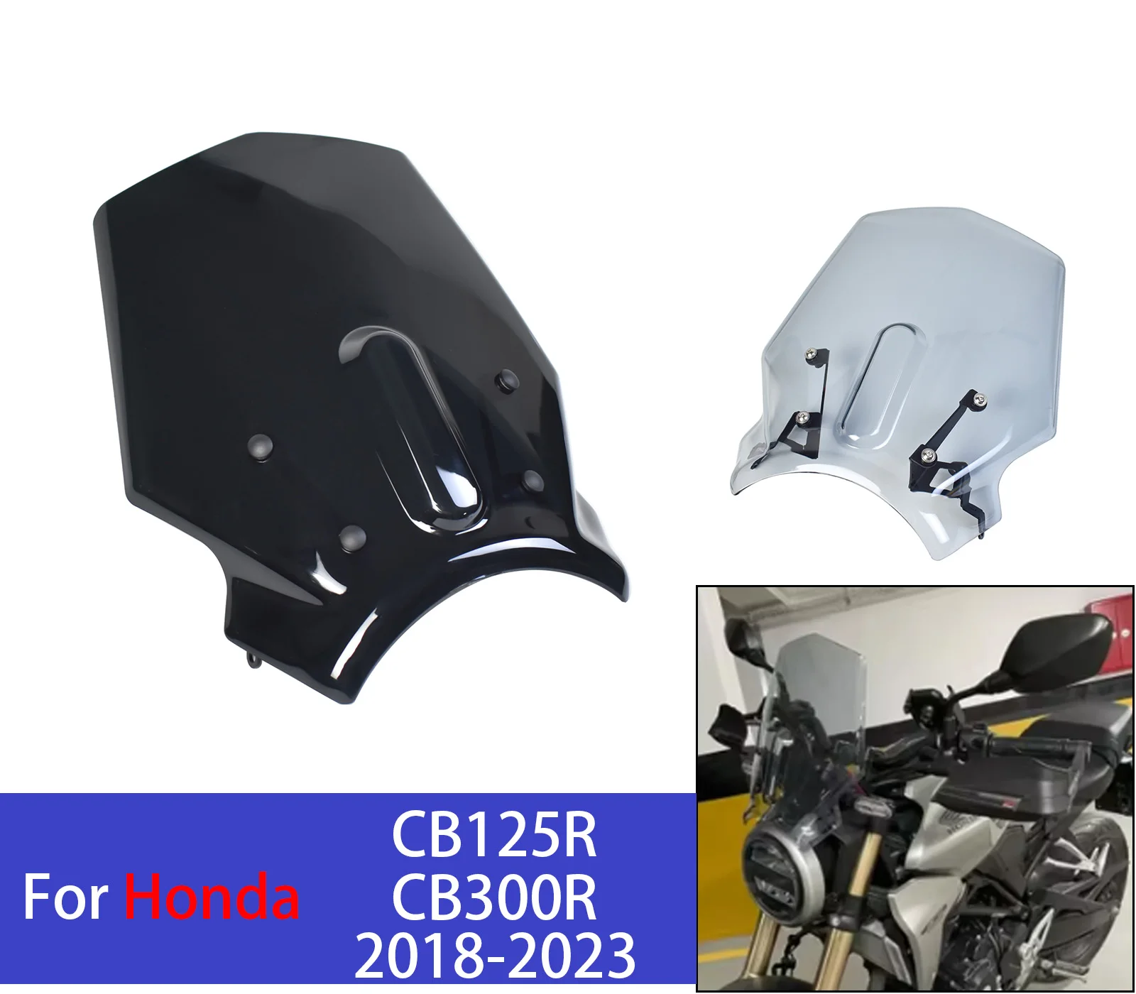 

For CB125R CB300R Windshield Windscreen For Honda CB 125R 300R 2018-2023 2022 Air Wind Deflectors Motorcycle Front Screen Shield