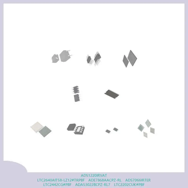 

ADS1220IRVAT LTC2640AITS8-LZ12 # TRPBF ADE7868AACPZ-RL ADS7066IRTER LTC2442CG # PBF ADAS3022BCPZ-RL7 LTC2202CUK # ПБФ
