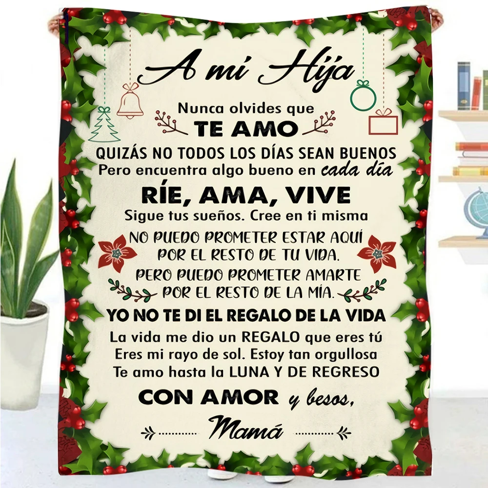 A mi Hija Letter Manta Nunca Olvides Que Te Amo Flannel Blankets Sofa Couch Bedspread Christmas Children Comfort Blanket Present