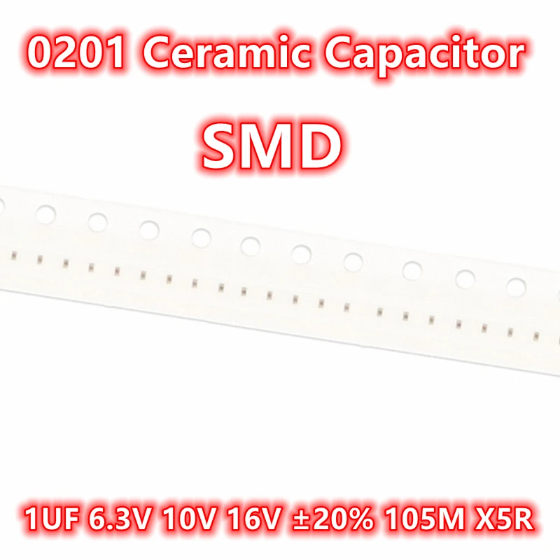 

(100pcs) Original 0201 1UF 6.3V 10V 16V ±20% 105M X5R SMD Ceramic Capacitor IC