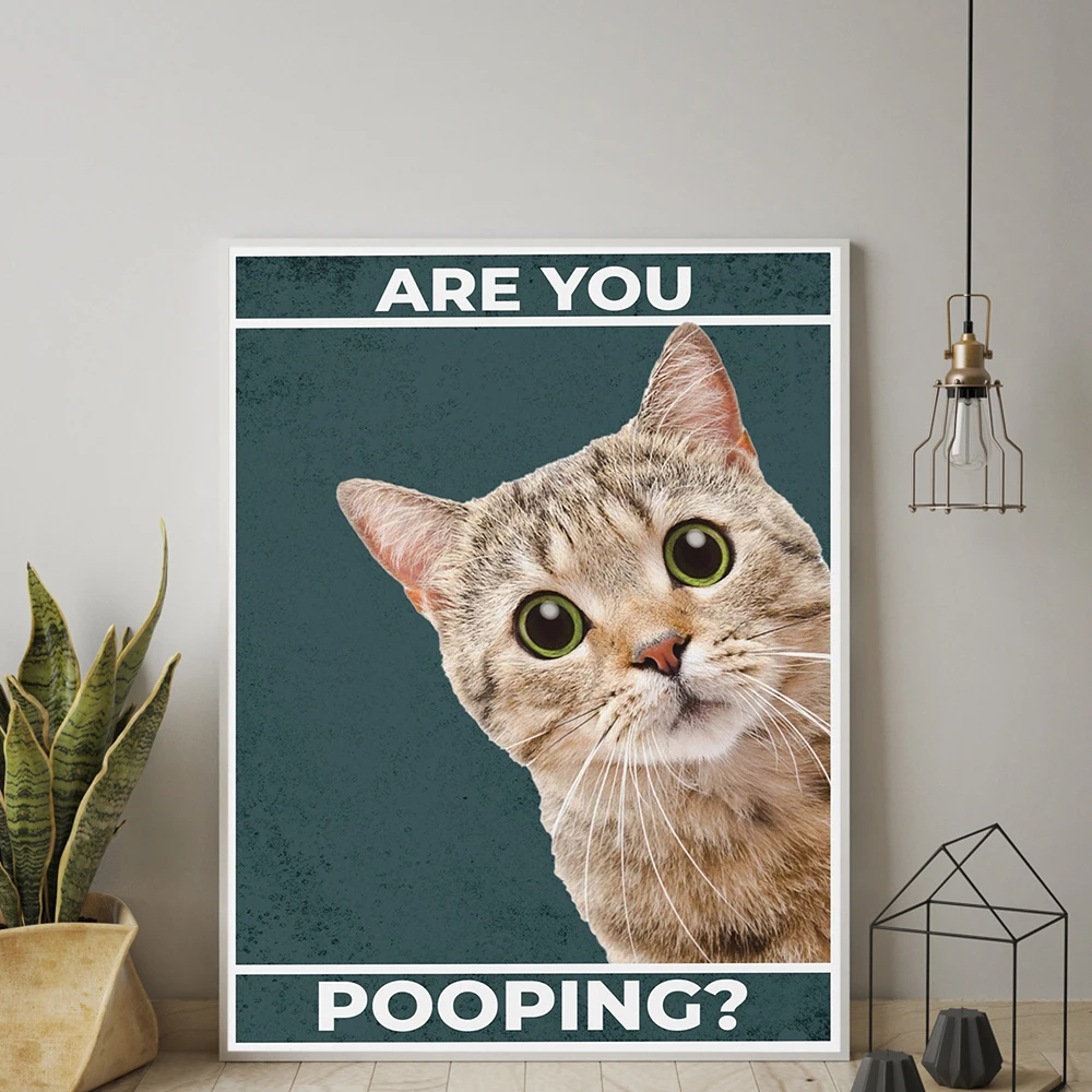 

Cat Are You Pooping Canvas Poster Bathroom Restroom Wall Toilet Decor Funny Cats Lover Gift Print Painting Nursery Decor Picture