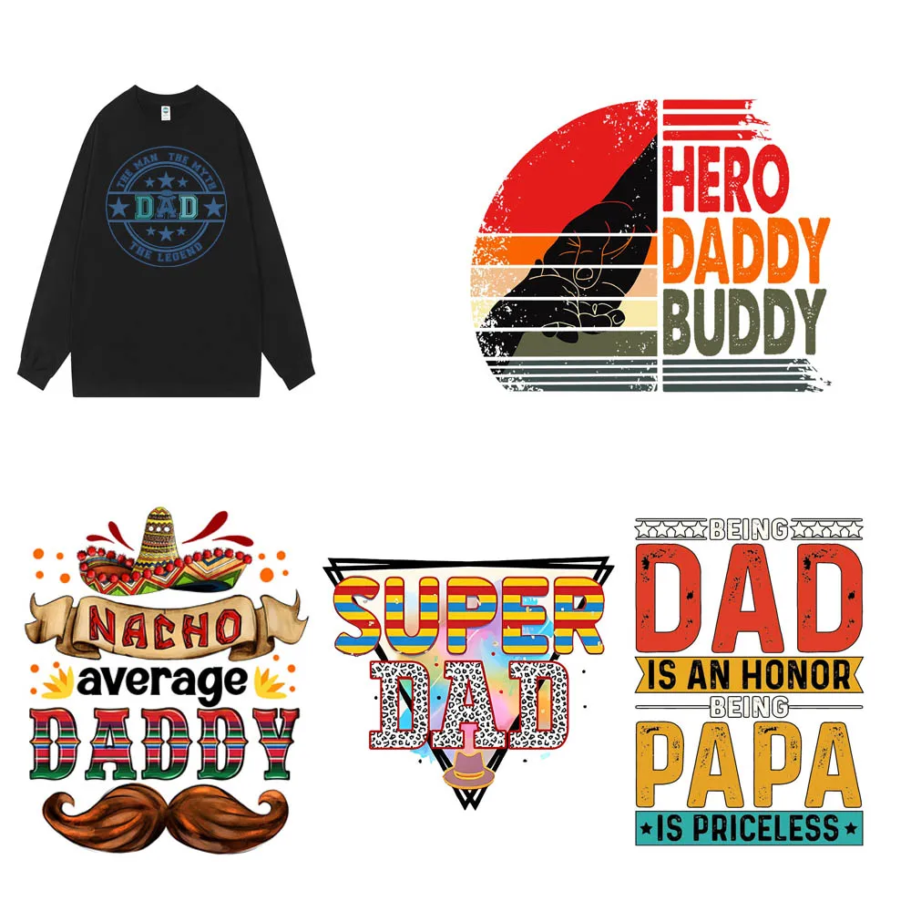 

Custom Iron-on Stickers for Clothing Tshirt DTF Plastisol Printed Heat transfers DIY Father's Day Dady Design for Garment Jersey