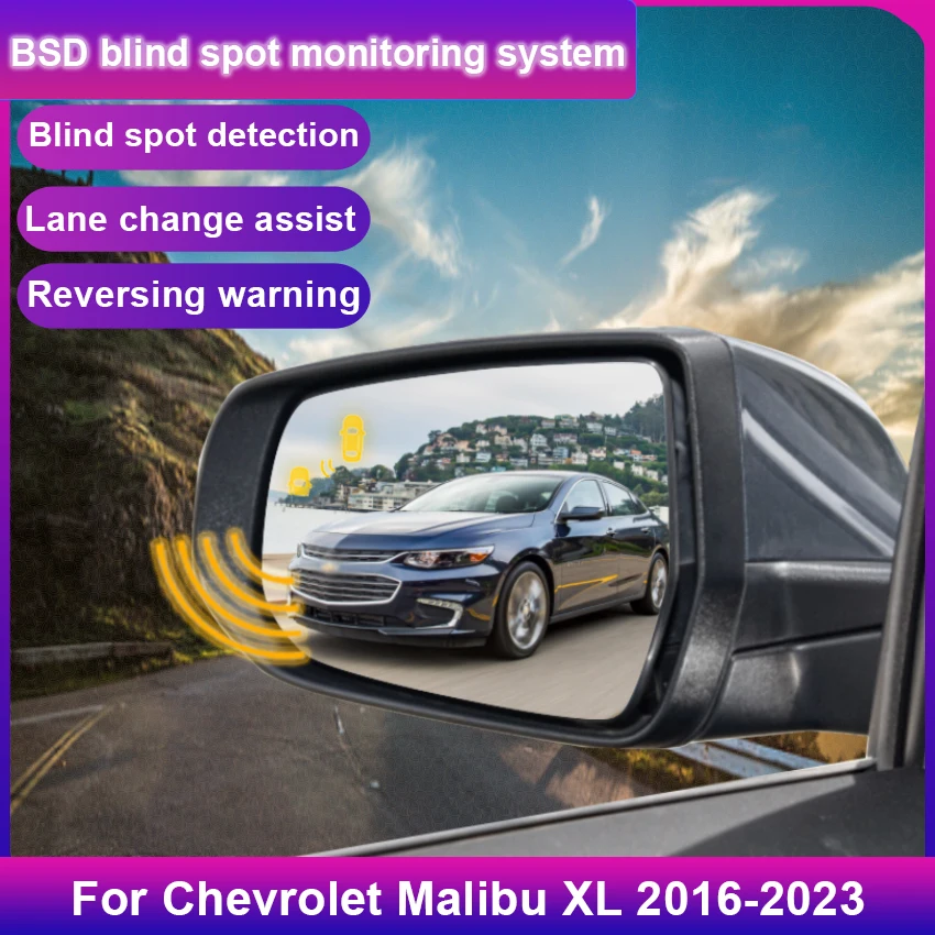 

Автомобильный BSD BSM BSA для Chevrolet Malibu XL 2016–1992 года, предупреждение о слепой зонах, зеркало с приводом, задний радар, система обнаружения микроволновой печи