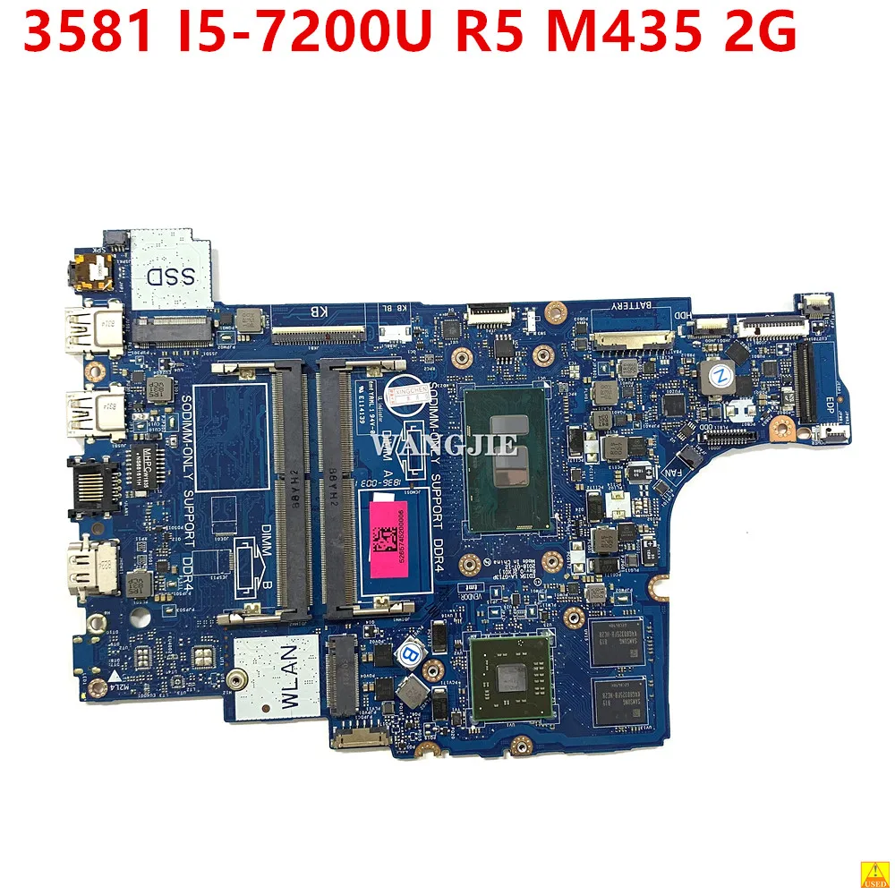 

For Dell 3581 Laptop Motherboard EDI5K LA-G713P SR342 I5-7200U R5 M435 2G CN-09N45W 09N45W 9N45W 100% Working