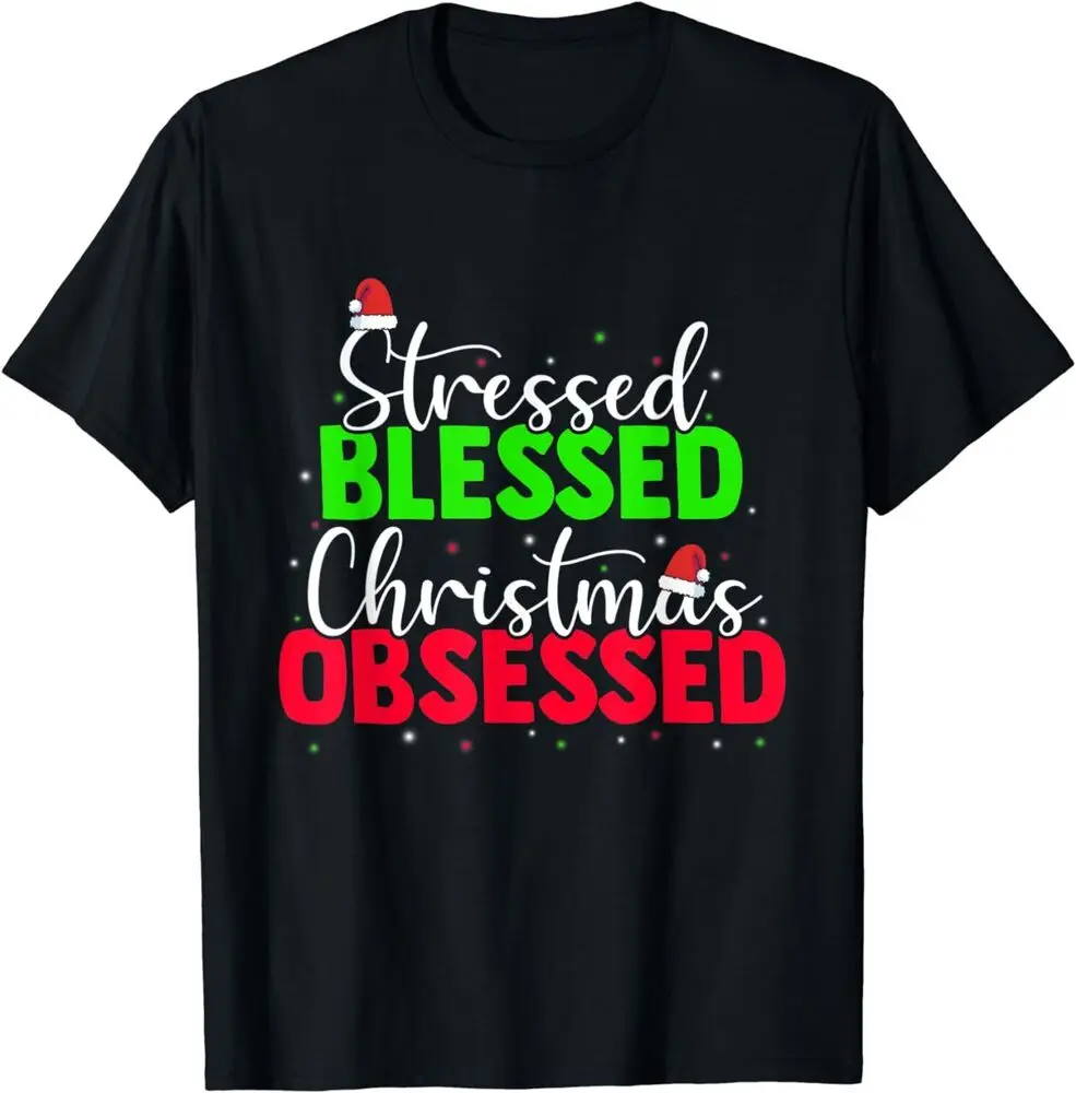 NEW Stressed Blessed Christmas Obsessed, X-mas Lover Christmas Tee T-Shirt S-3XL