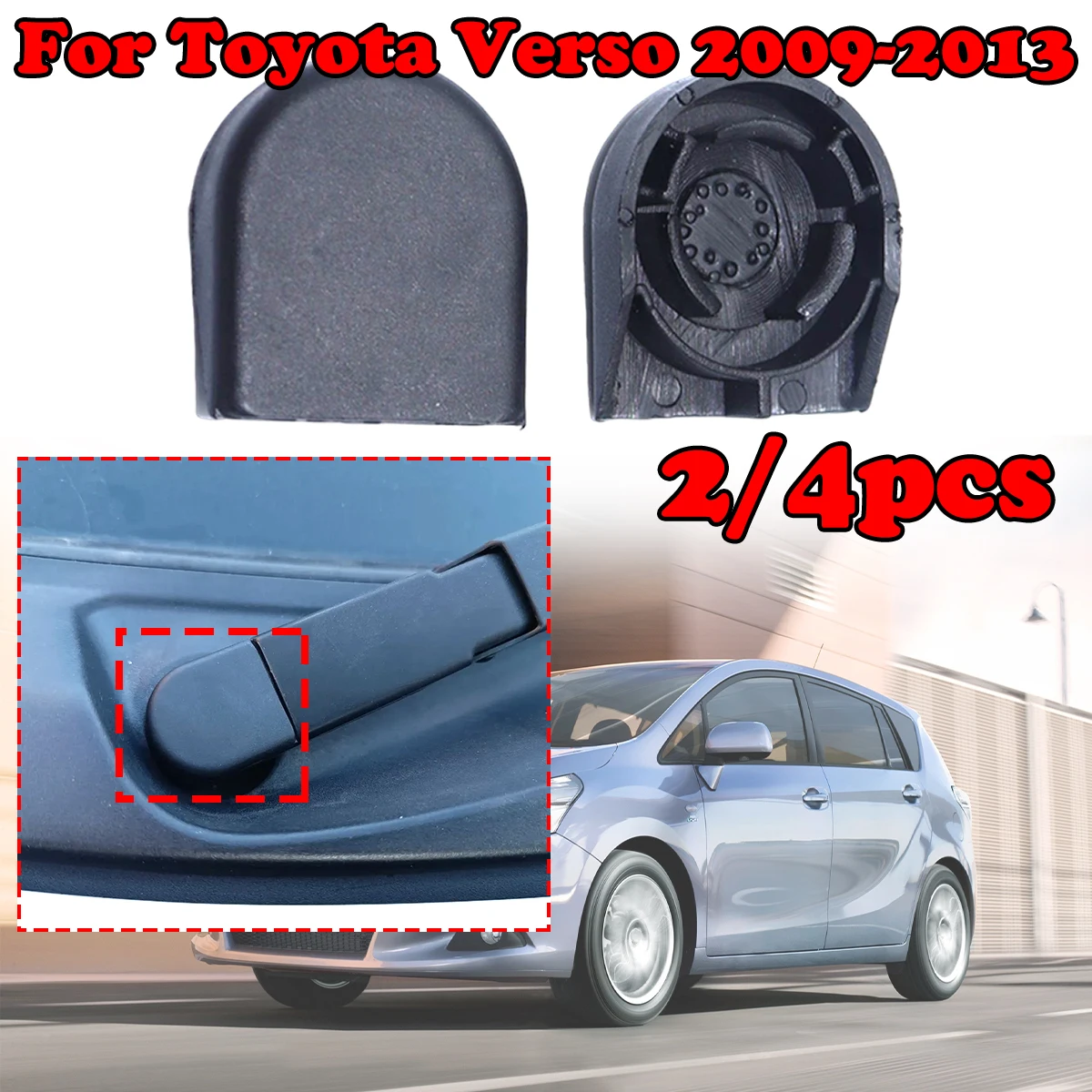 

2/4pc For Toyota Verso 2009-2011 2012 2013 Front Windshield Washer Wiper Arm Nut Cover Head Cap Bolt Lids Windscreen replacement