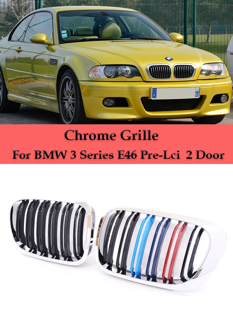 

Chrome Frame Front Kidney Single Grill Grille For 3 Series E46 2-Door 1998-2002 Pre-Facelift & 2000-2007 E46 M3 Coupe Cabriolet