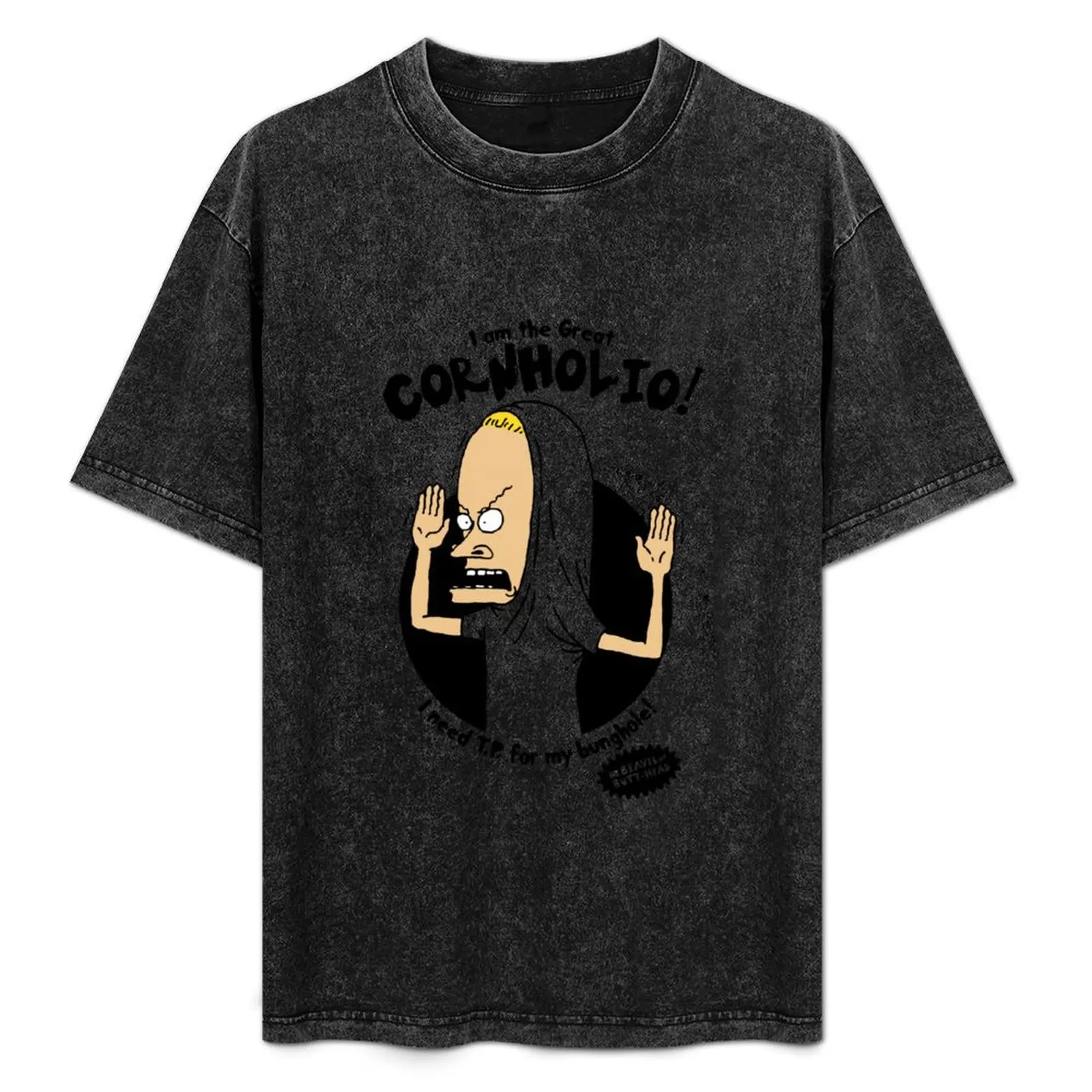 

The Great Cornholio T-Shirt Casual Fashion Print Tee Top