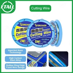 MECHANIC QM1 ZM1 Cutting Wire Straight Screen Curved Screen Cutting Wire 0.028 0.03mm Special For Cutting Phone Screen Separator