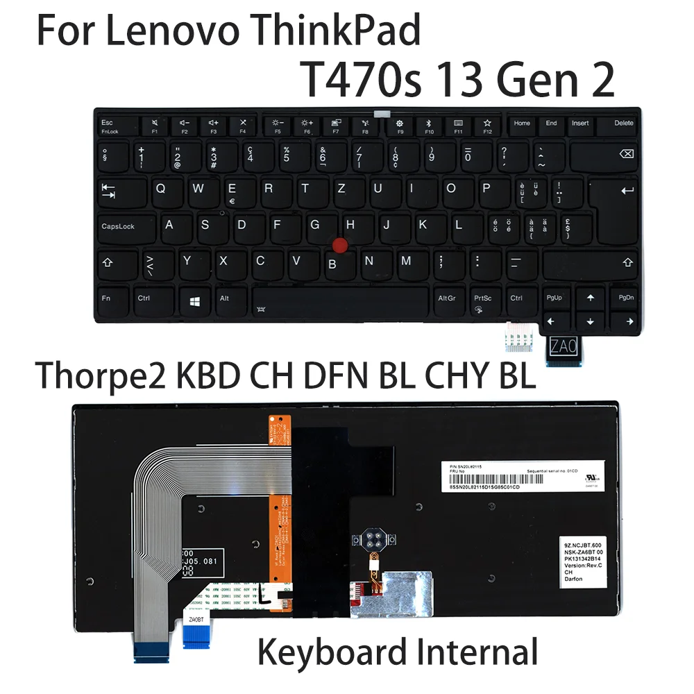 

Новая клавиатура для ноутбука Lenovo ThinkPad T470s 13 Gen 2, внутренняя Thorpe2 KBD CH DFN BL CHY BL FRU: 01EN750 01EN709