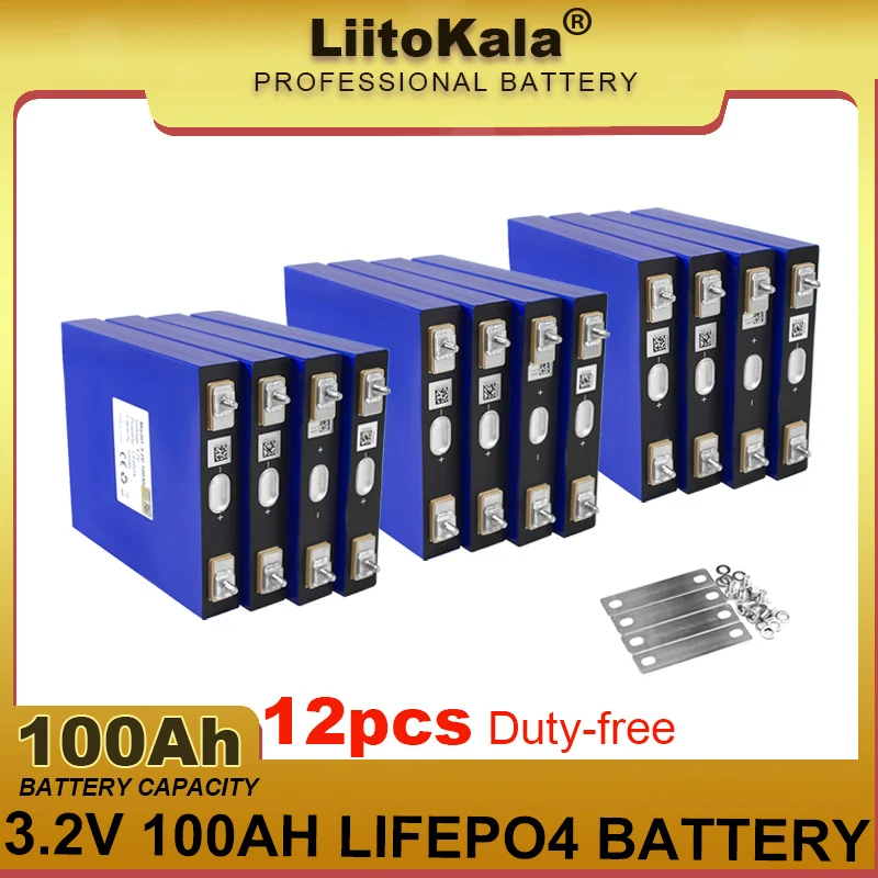 12pcs LiitoKala 3.2V 100Ah LiFePO4 battery DIY 12V 24V 3C Lithium iron phospha Motorcycle Electric Car motor batteries duty-free