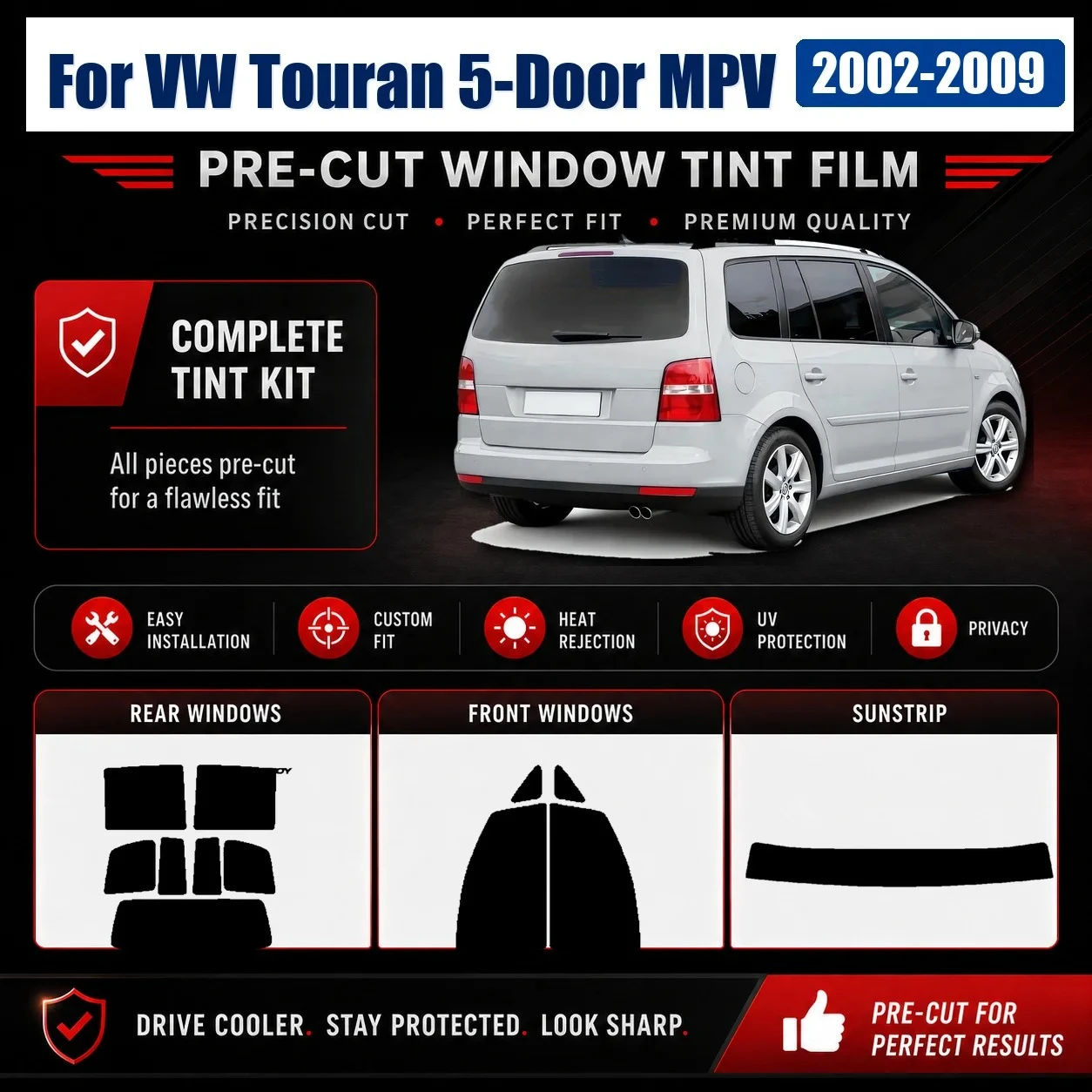 Premium Precut Window Tint for VW Touran 5‑Door MPV 2002‑2009 Front Rear Windows UV Heat Rejection Anti‑Scratch Privacy Film