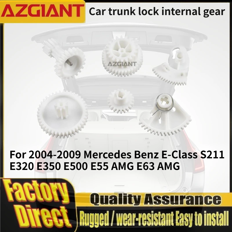 For 2004-2009 Mercedes Benz E-Class S211 E320 E350 E500 E55 AMG E63 AMG AMG AZGIANT Car trunk lock block internal gear set