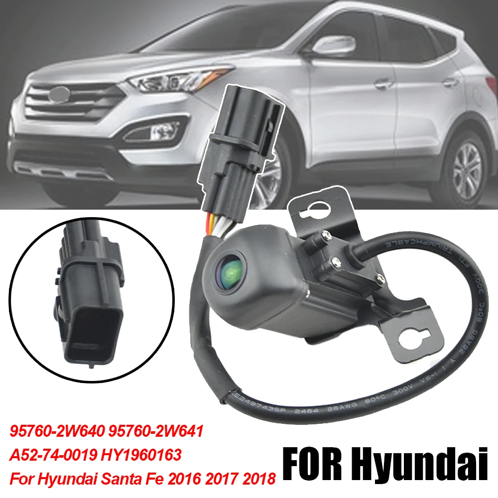 For Hyundai Santa Fe 2017 2018 Car Rear View Reverse Camera Backup Parking Assist Camera 95760-2W640 Black 12V Reversing Camera