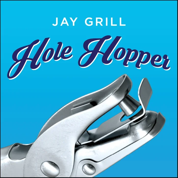 Hole Hopper by Jay Grill -Magic tricks