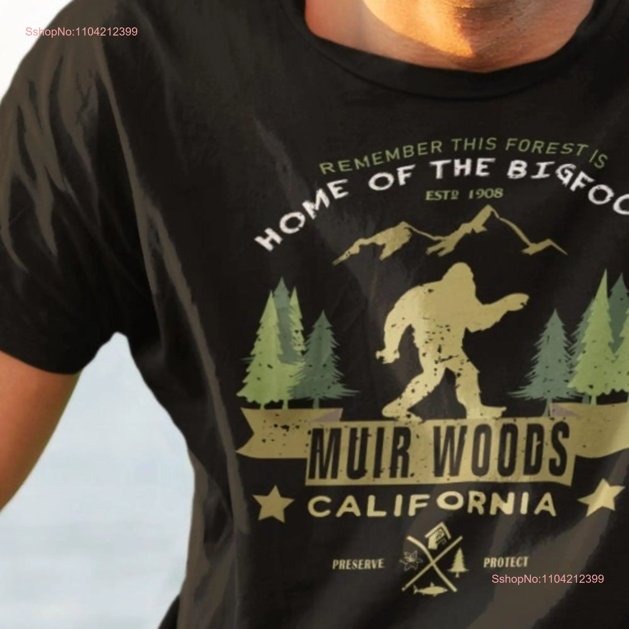 California Muir Woods National Park T shirt Home of the Bigfoot Camping and Hiking Top  long or short sleeves