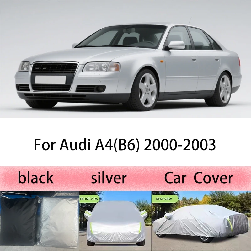 

For Audi A4(B6) 2000-2003 Car Cover Protection Sunscreen Heat Insulation Dust Resistant Scratch Car Exterior Accessories