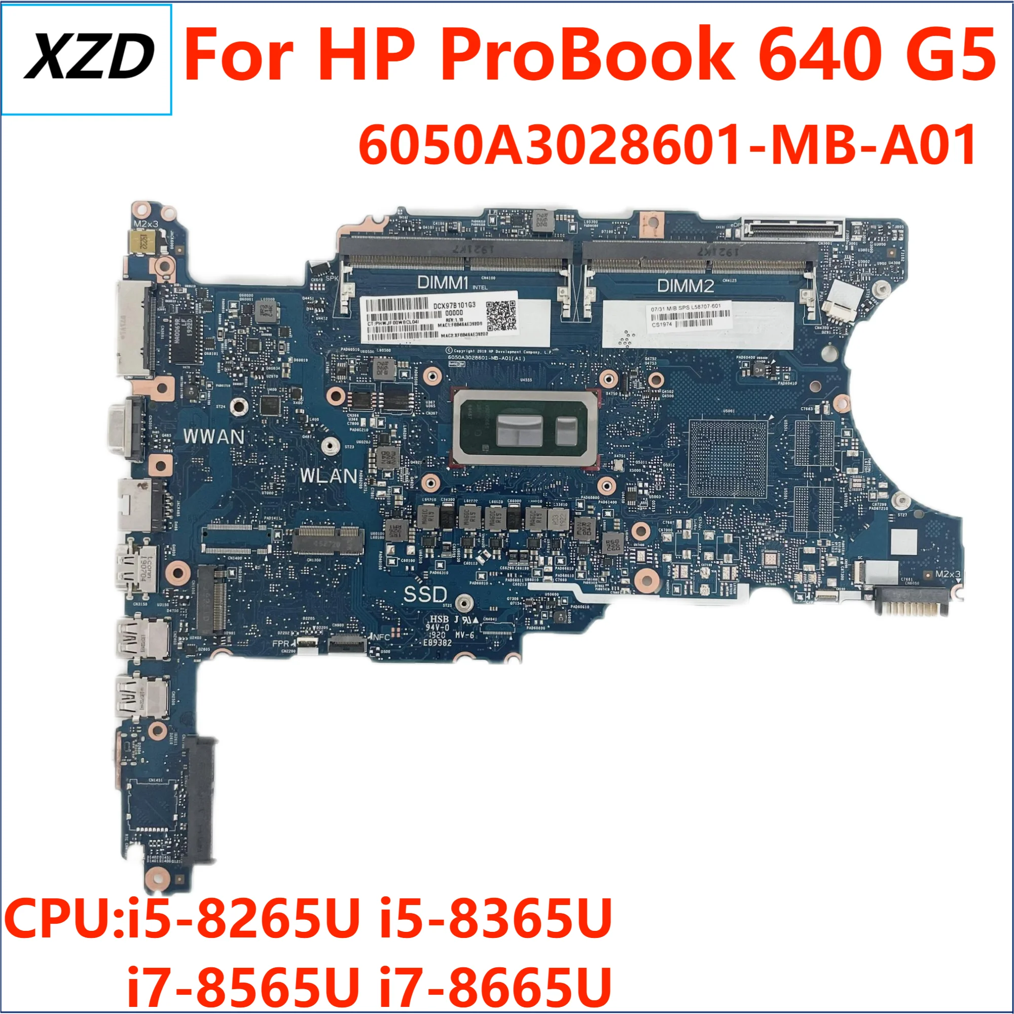 

6050A3028601-MB-A01 Mainboard For HP Probook 640 G5 Laptop Motherboard WITH i5 i7 CPU DCX97B 100% test OK