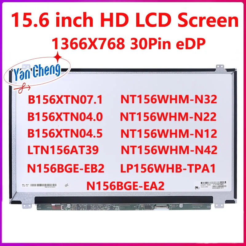 Imagem -01 - Tela de Lcd Magro para o Portátil 156 Dentro 30 Pin B156xtn07.1 04.0 04.5 Nt156whm-n42 N32 N22 N21 N12 N156bge-ea2 Eb2 Lp156whb-tpa1 Ltn156at39 tela de lcd magro para o portatil 156 dentro 30 pin b156xtn071 040 045 nt156whm n42 n32 n22 n21 n12 n156bge ea2 eb2 lp156whb tpa1 ltn156at39 01