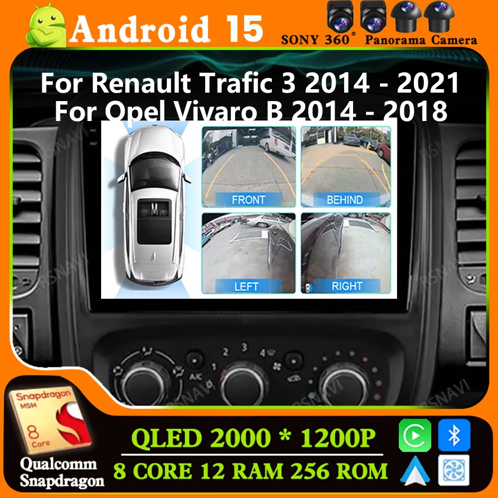 Android 15 Car Radio For Renault Traffic 3 2014 - 2021 Opel Vivaro B 2014 - 2018 DSP 5G WIFI DVD 4G LTE Autoradio QLED 2 DIN GPS
