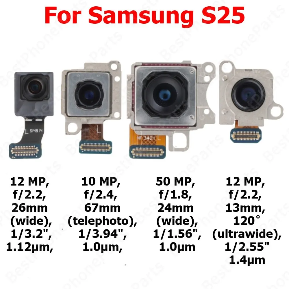 Rear Front Camera For Samsung S25 Backside Facing Frontal Selfie Back Camera Module Mobile Phone Replacement Parts