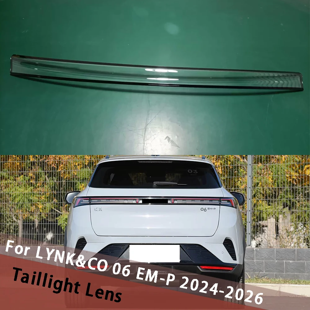 

For LYNK&CO 06 EM-P 2024 2025 2026 Through Taillight Cover Taillamp Housing Rear Lamp Shell Lampshade Lens Shade Plexiglass