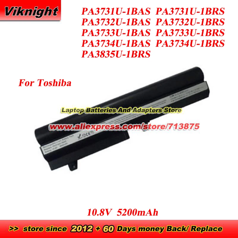 

New PA3731U-1BRS PA3732U-1BRS PA3732U PA3733U-1BAS PA3733U-1BRS PA3734U-1BRS PA3835U-1BRS Battery for Toshiba Mini NB200 NB205