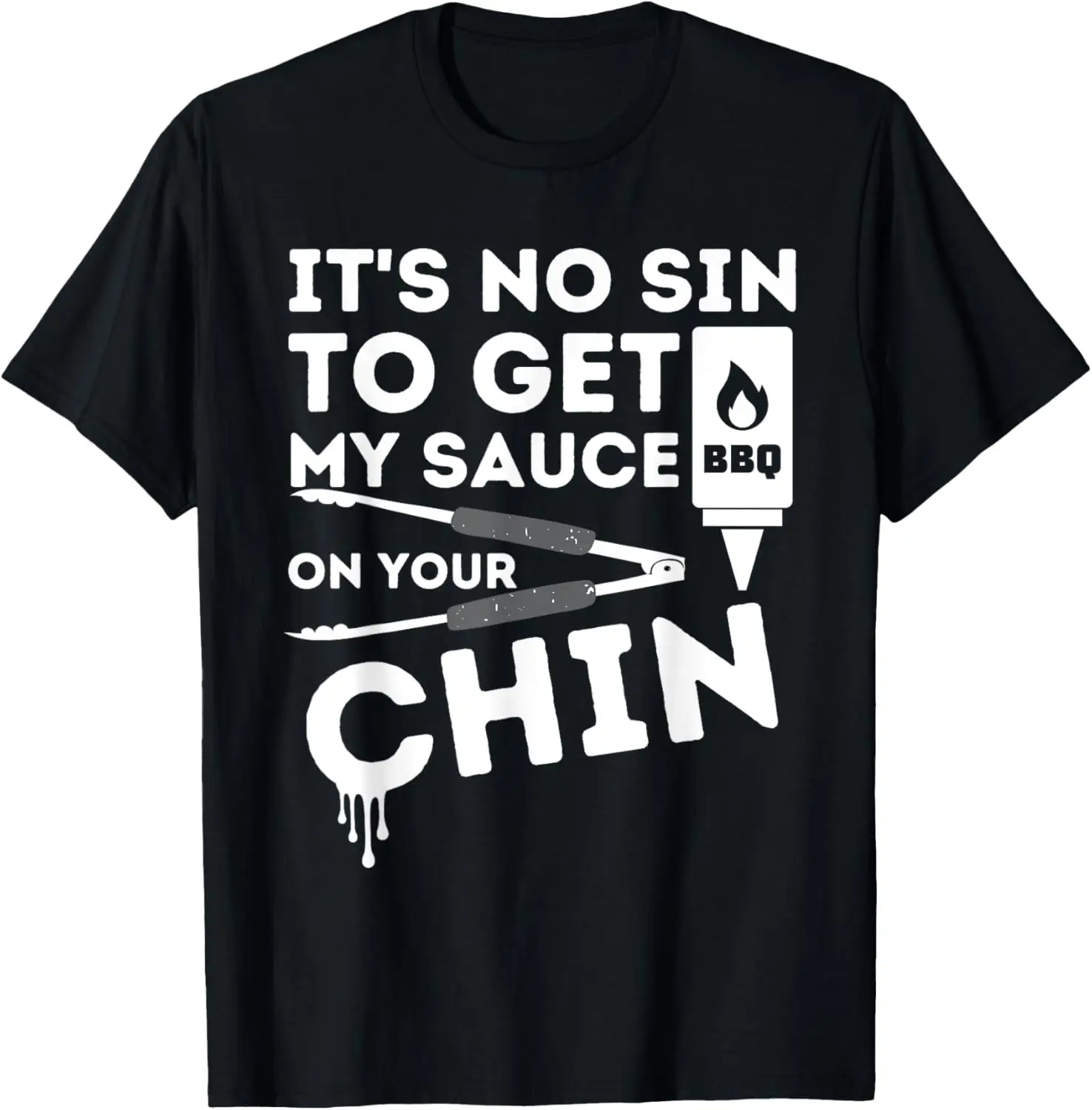 No es pecado para conseguir mi salsa divertida barbacoa ahumador barbacoa parrilla camiseta