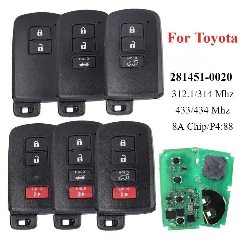 

For Toyota Avalon Camry Corolla Prius Yaris Auris RAV4 Avalon 281451-0020 HYQ14FBA Keyless Smart Remote Key 314.3MHz/433MHz Fob
