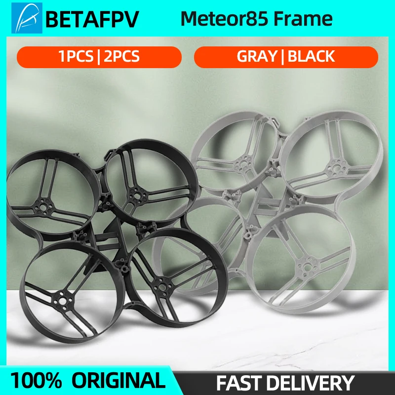 1/2PCS BETAFPV Meteor85 Brushless Whoop Frame KIT 85mm FPV Drone Frame 2S Lipo For 1103 11000KV Motor F4 1-2S 12A FC Meteor 85