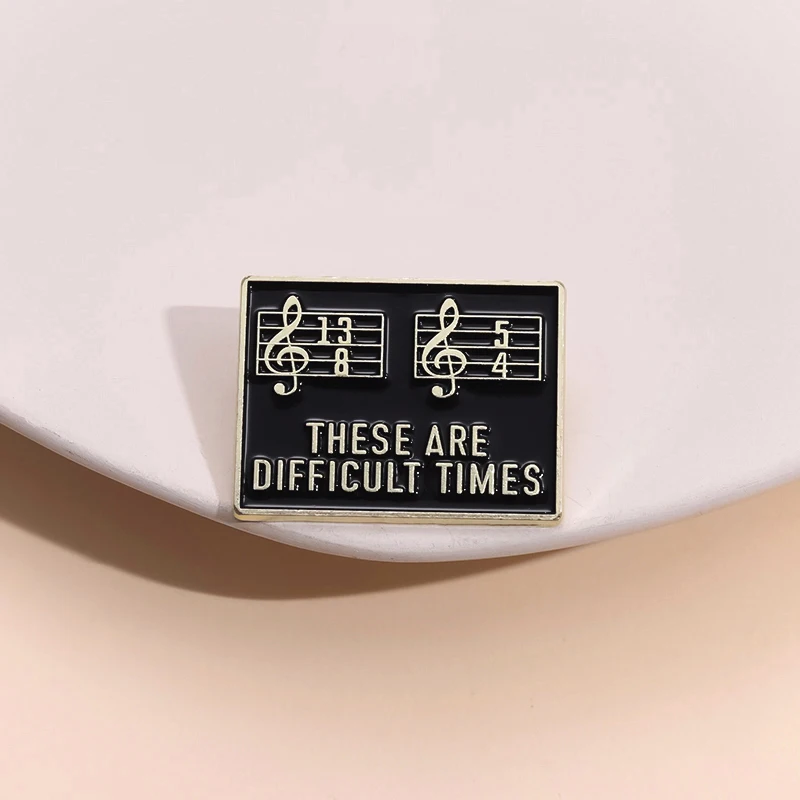 These Are Difficult Times Enamel Pins Jumping Notes Brooches Lapel Badges Metal Decorative Jewelry Gift For Musicians Creators