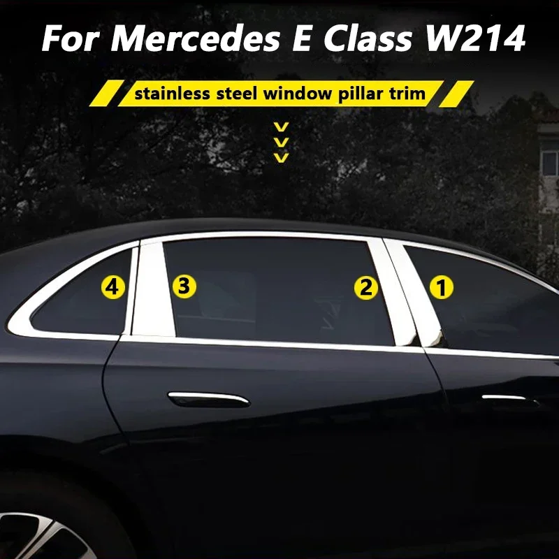 For Mercedes Benz E Class W214 2024 Accessory Stainless Steel Window Pillar Trim Set for E300L E260L Styling Chrome Decoration