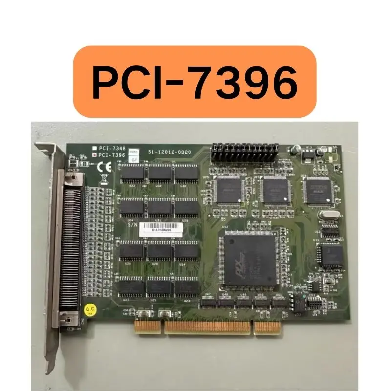 

Used PCI-7396 96 96 channel high drive DIO board with 32-bit 5V PCI bus tested OK and shipped quickly