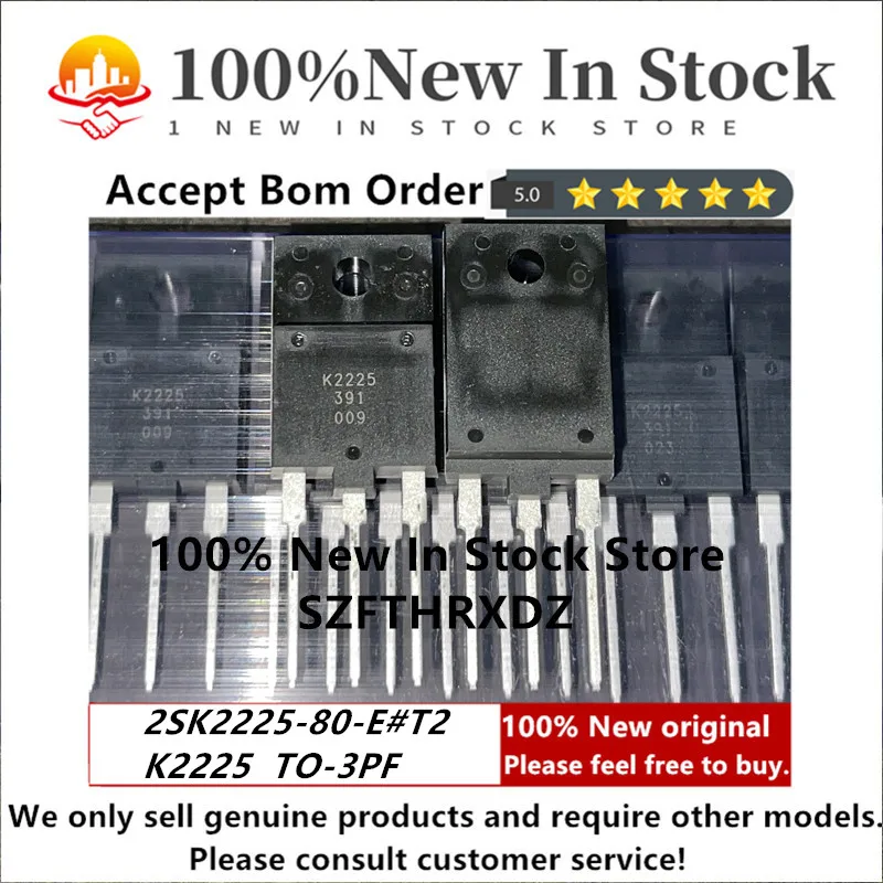 100% NEW ORIGINAL 2SK2225-80-E#T2 TO-3PF K2225 TO3PF Trans MOSFET N-CH 1500V 2A 3-Pin