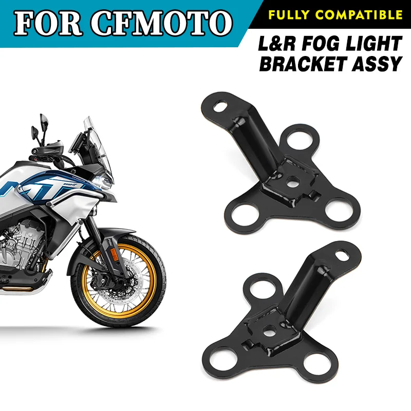 

FOR CFMOTO L&R Fog Light Bracket Fog Lamp Foglamp Bracket 800MT CF800MT CF800-5 800 MT MT800 Motorcycle Original Parts